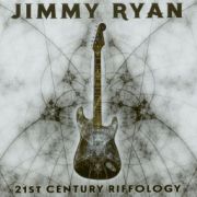 Album-Review: Jimmy Ryan - 21st Century Riffology Jimmy Ryan: 21st Century Riffology