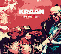 Album-Review: Kraan - The Trio Years Kraan: The Trio Years