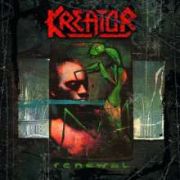 Album-Review: Kreator - Renewal (Deluxe Edition) Kreator: Renewal (Deluxe Edition)