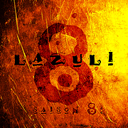 Album-Review: Lazuli - Saison 8 Lazuli: Saison 8