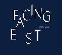 Album-Review: Modus Quartet - Facing East Modus Quartet: Facing East