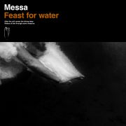 Album-Review: Messa - Feast For Water Messa: Feast For Water