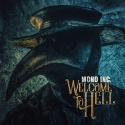 Album-Review: Mono Inc. - Welcome to Hell Mono Inc.: Welcome to Hell