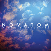 Album-Review: Novatom - Misty Silhouettes Novatom: Misty Silhouettes