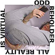 Album-Review: Odd Beholder - All Reality Is Virtual Odd Beholder: All Reality Is Virtual