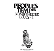 Album-Review: Peoples Temper - Bomb Shelter Blues – I. Peoples Temper: Bomb Shelter Blues – I.