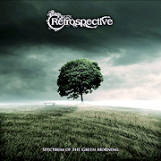 Album-Review: Retrospective - Spectrum Of The Green Morning Retrospective: Spectrum Of The Green Morning