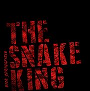 Album-Review: Rick Springfield - The Snake King Rick Springfield: The Snake King