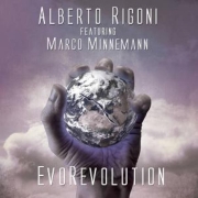 Album-Review: Alberto Rigoni & Marco Minnemann - EvoRevolution Alberto Rigoni & Marco Minnemann: EvoRevolution
