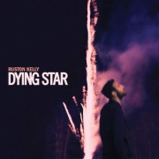 Album-Review: Ruston Kelly - Dying Star Ruston Kelly: Dying Star
