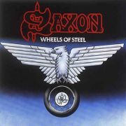 Album-Review: Saxon - Wheels Of Steel Saxon: Wheels Of Steel