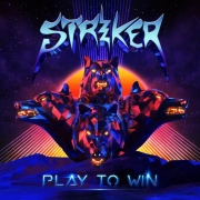Album-Review: Striker - Play To Win Striker: Play To Win