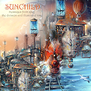 Album-Review: Sunchild - Messages From Afar: The Division And Illusion Of Time Sunchild: Messages From Afar: The Division And Illusion Of Time