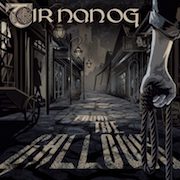 Album-Review: Tir Nan Og - From The Gallows Tir Nan Og: From The Gallows