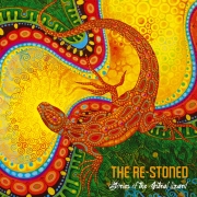 Album-Review: The Re-Stoned - Stories Of The Astral Lizard The Re-Stoned: Stories Of The Astral Lizard