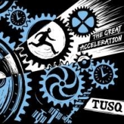 Album-Review: Tusq - The Great Acceleration Tusq: The Great Acceleration