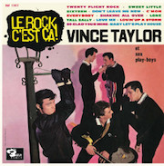 Album-Review: Vince Taylor - Vince Taylor Et Set Play-Boys – Le Rock c’est ça! Vince Taylor: Vince Taylor Et Set Play-Boys – Le Rock c’est ça!