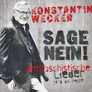 Album-Review: Konstantin Wecker - Sage Nein! Konstantin Wecker: Sage Nein!