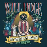 Album-Review: Will Hoge - My American Dream Will Hoge: My American Dream