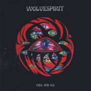 Album-Review: WolveSpirit - Fire and Ice WolveSpirit: Fire and Ice