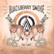 Album-Review: Blackberry Smoke - Find A Light Blackberry Smoke: Find A Light