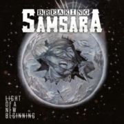 Album-Review: Breaking Samsara - Light Of A New Beginning Breaking Samsara: Light Of A New Beginning