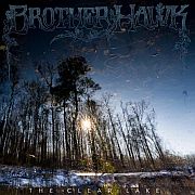 Album-Review: Brother Hawk - The Clear Lake Brother Hawk: The Clear Lake