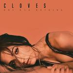 Album-Review: Cloves - One Big Nothing Cloves: One Big Nothing