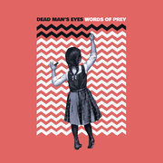 Album-Review: Dead Man's Eyes - Words of Prey Dead Man's Eyes: Words of Prey