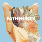 Album-Review: Fatherson - Sum of All Your Parts Fatherson: Sum of All Your Parts