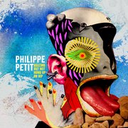 Album-Review: Philippe Petit - Buzzing But Not Hung Up On Hip Philippe Petit: Buzzing But Not Hung Up On Hip