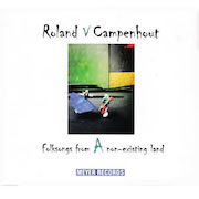 Album-Review: Roland Van Campenhout - Folksongs From A Non-Existing Land Roland Van Campenhout: Folksongs From A Non-Existing Land