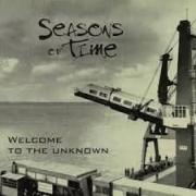 Album-Review: Seasons of Time - Welcome To The Unknown Seasons of Time: Welcome To The Unknown