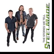 Album-Review: Steelmade - The Stories We Tell Steelmade: The Stories We Tell