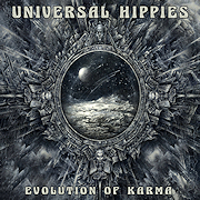 Album-Review: Universal Hippies - Evolution Of Karma Universal Hippies: Evolution Of Karma