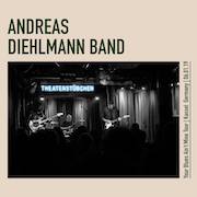 Album-Review: Andreas Diehlmann Band - Live 2019 Andreas Diehlmann Band: Live 2019