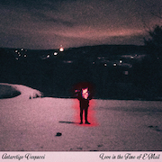 Album-Review: Antarctigo Vespucci - Love In The Time Of E-Mail Antarctigo Vespucci: Love In The Time Of E-Mail