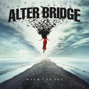 Album-Review: Alter Bridge - Walk The Sky Alter Bridge: Walk The Sky