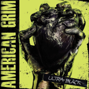 Album-Review: American Grim - Ultra Black American Grim: Ultra Black