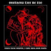 Album-Review: Brothers Till We Die - Touch These Wounds | Came Back From Death Brothers Till We Die: Touch These Wounds | Came Back From Death
