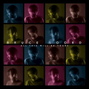 Album-Review: Bruce Soord - All This Will Be Yours Bruce Soord: All This Will Be Yours