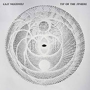 Album-Review: Cass McCombs - Tip Of The Sphere Cass McCombs: Tip Of The Sphere