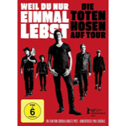 Album-Review: Die Toten Hosen - Weil du nur einmal lebst – Die Toten Hosen auf Tour Die Toten Hosen: Weil du nur einmal lebst – Die Toten Hosen auf Tour