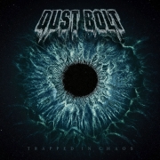 Album-Review: Dust Bolt - Trapped In Chaos Dust Bolt: Trapped In Chaos