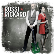 Album-Review: Francis Rossi & Hannah Rickard - We Talk Too Much Francis Rossi & Hannah Rickard: We Talk Too Much