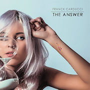 Album-Review: Franck Carducci - The Answer Franck Carducci: The Answer