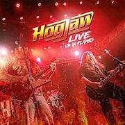 Album-Review: Hogjaw - Live: Up In Flames Hogjaw: Live: Up In Flames