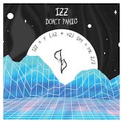 Album-Review: IZZ - Don‘t Panic IZZ: Don‘t Panic