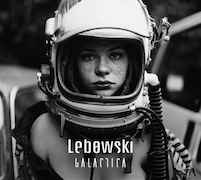 Album-Review: Lebowski - Galactica Lebowski: Galactica