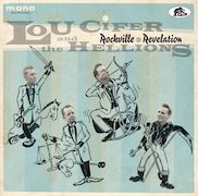 Album-Review: Lou Cifer And The Hellions - Rockville Revelation Lou Cifer And The Hellions: Rockville Revelation